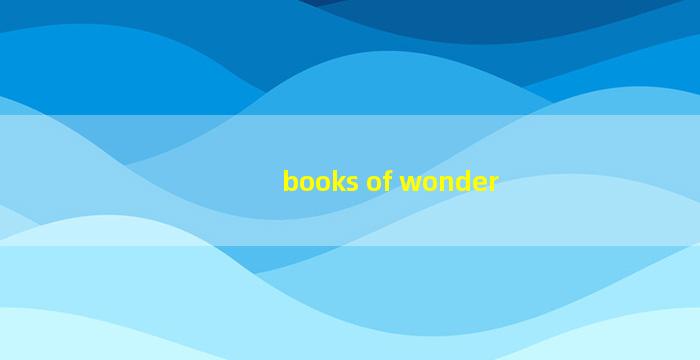 books of wonder